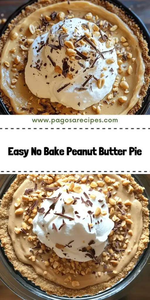 Say goodbye to baking with this exciting No Bake Peanut Butter Pie recipe! This creamy, easy-to-make treat uses simple ingredients like graham cracker crumbs, creamy peanut butter, and whipped cream to create a delicious dessert for any occasion. Perfect for both beginners and seasoned bakers, this pie is sure to impress. Click to explore the full recipe and discover fun variations and topping ideas that will elevate your dessert game!